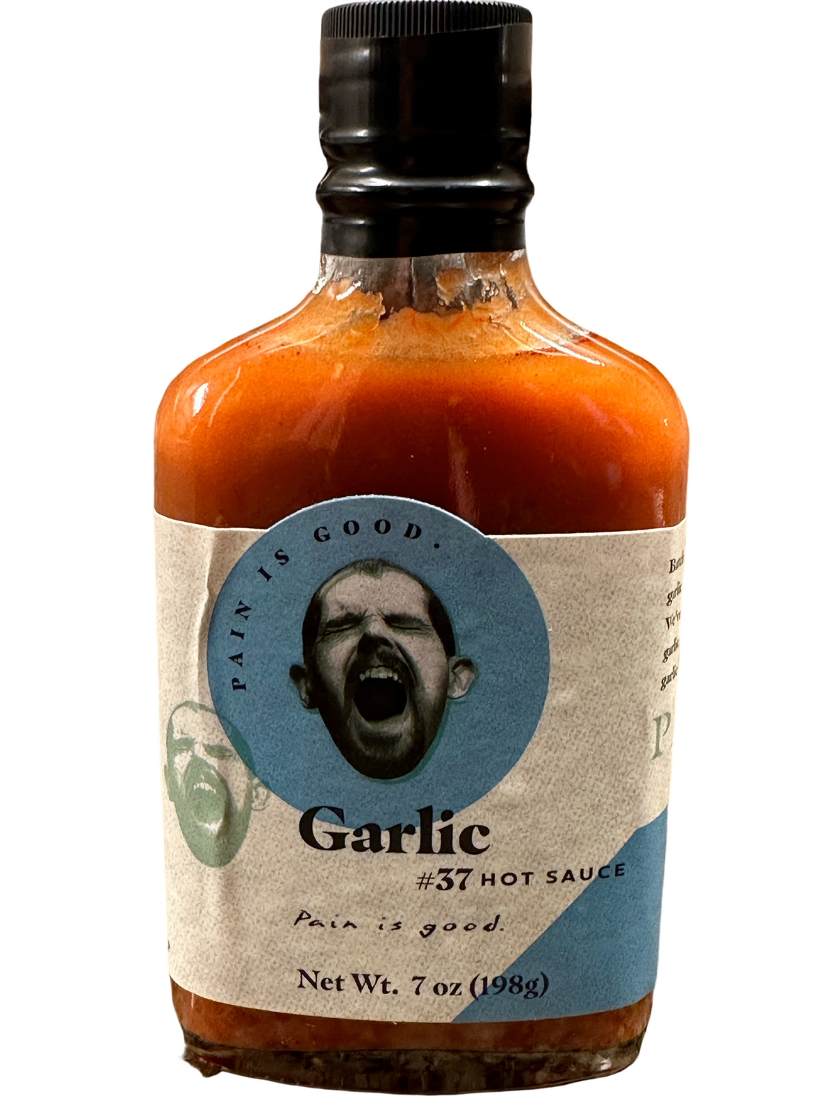 Pain is Good Garlic Style Hot Sauce